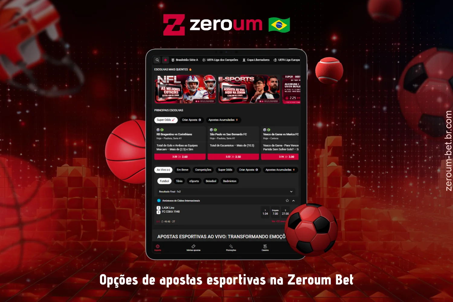 O Zeroum Bet oferece apostas nos esportes mais populares no Brasil