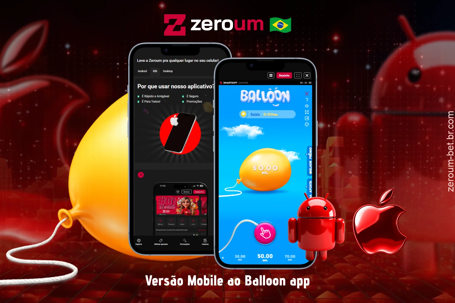 O jogo Balloon está disponível no Brasil através do aplicativo móvel Zeroum Bet para iOS e Android